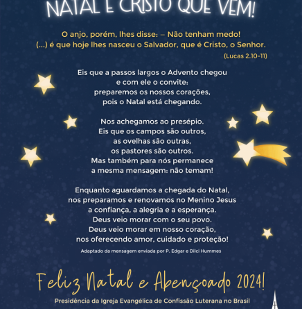 Natal é Cristo que vem! Mensagem da Presidência da IECLB