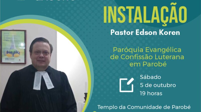 Convite culto de Instalação Pastor Edson Koren