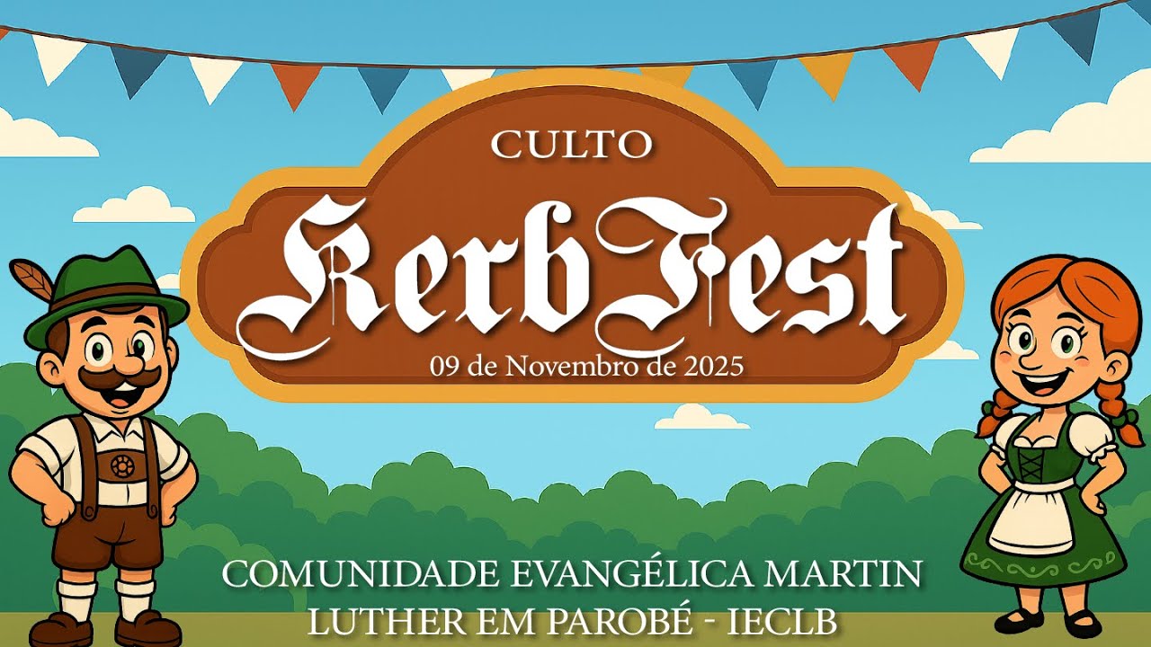 Culto de Kerb 2025 | Comunidade Martin Luther em Parobé | IECLB Parobé