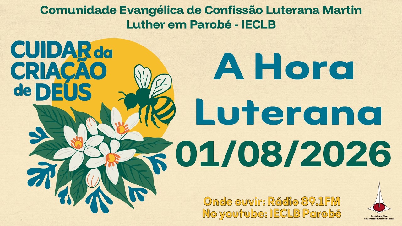 Hora Luterana 01/08/2026