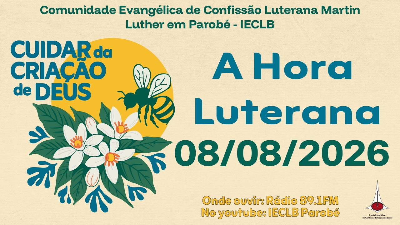 Hora Luterana 08/08/2026