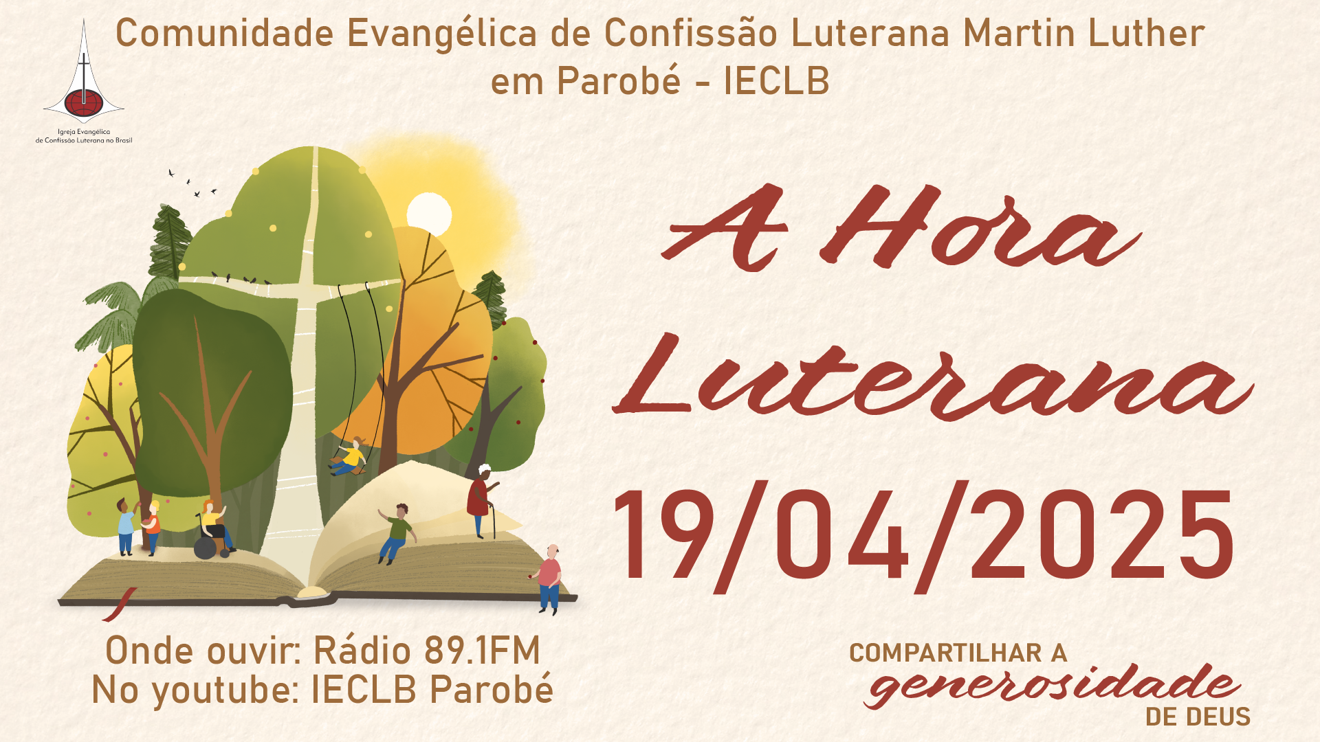 Programa de Rádio: A Hora Luterana – 19/04/2025